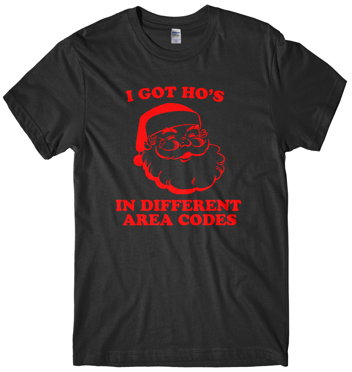 I Got Ho's In Different Area Codes Mens Unisex Christmas T-Shirt