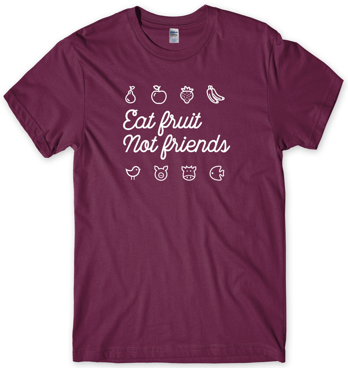 EAT FRUIT NOT FRIENDS MENS FUNNY UNISEX T-SHIRT