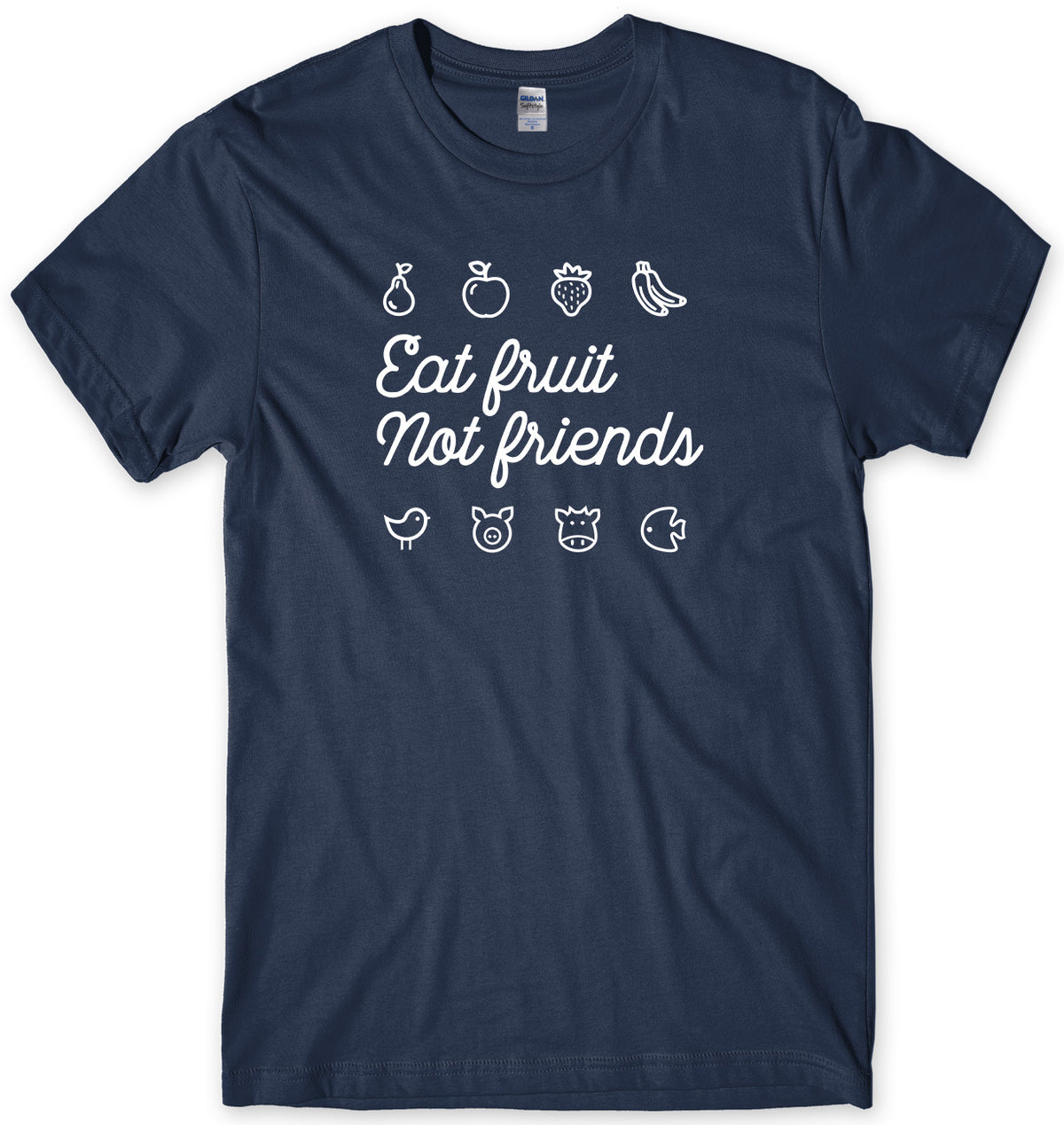 EAT FRUIT NOT FRIENDS MENS FUNNY UNISEX T-SHIRT