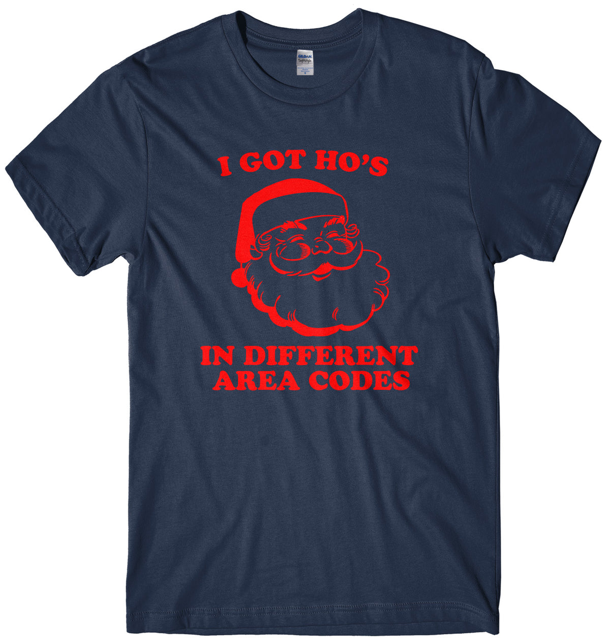 I Got Ho&#39;s In Different Area Codes Mens Unisex Christmas T-Shirt