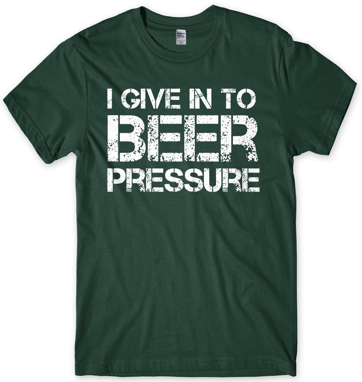 I Give In To Beer Pressure Mens Unisex T-Shirt