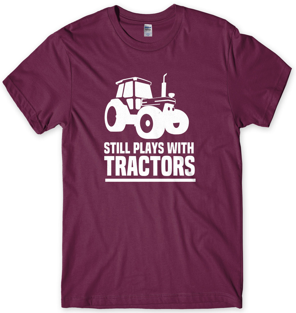 Still Plays With Tractors Mens Unisex T-Shirt
