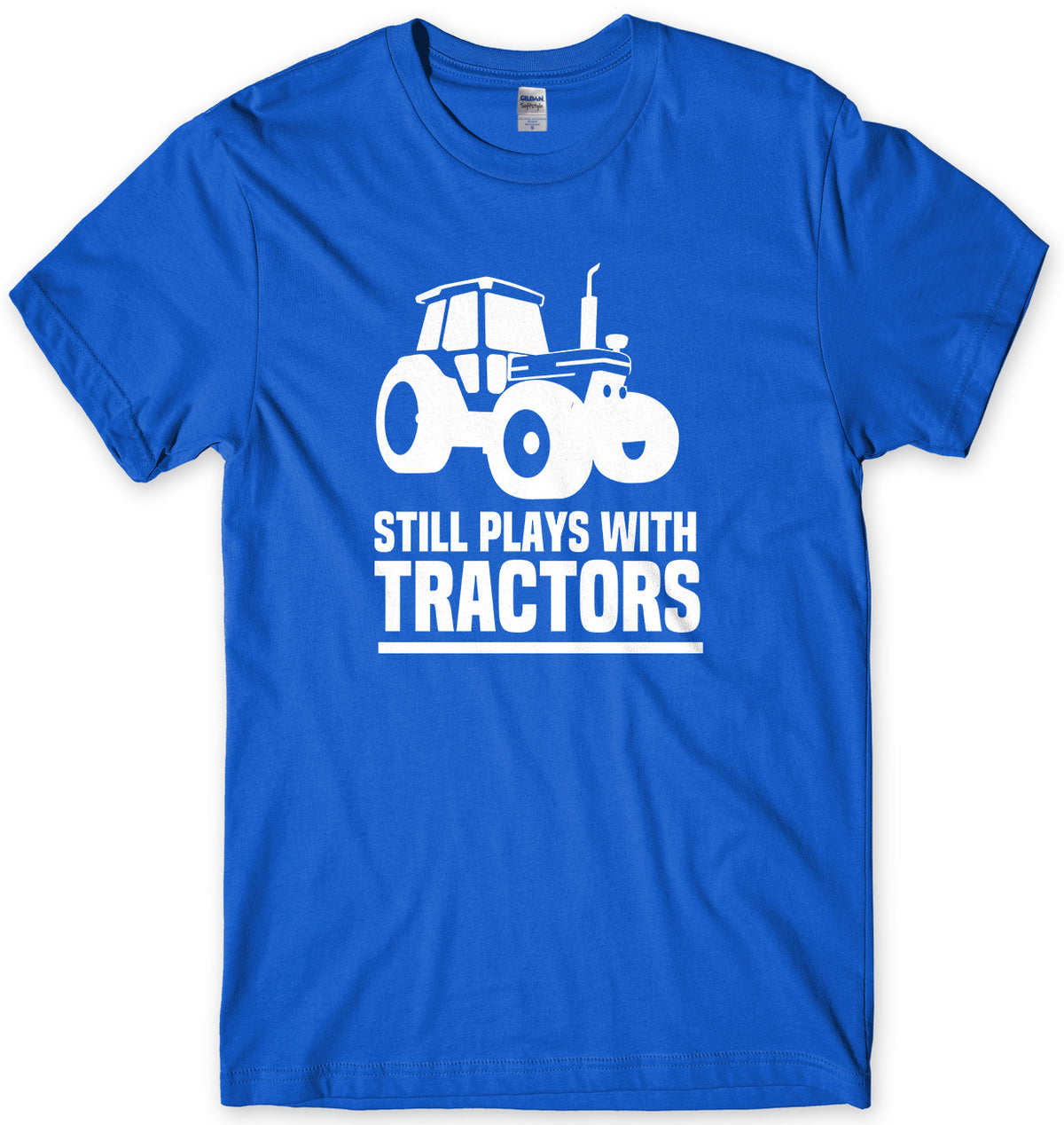 Still Plays With Tractors Mens Unisex T-Shirt