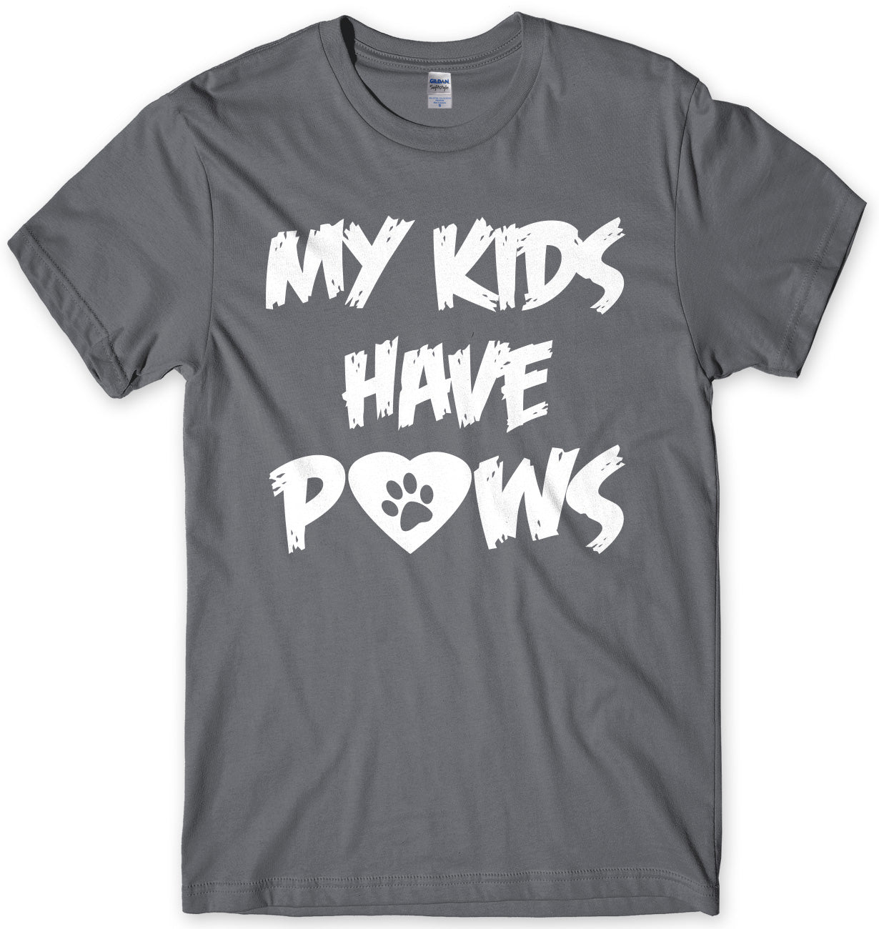 My Kids Have Paws Mens Unisex T-Shirt