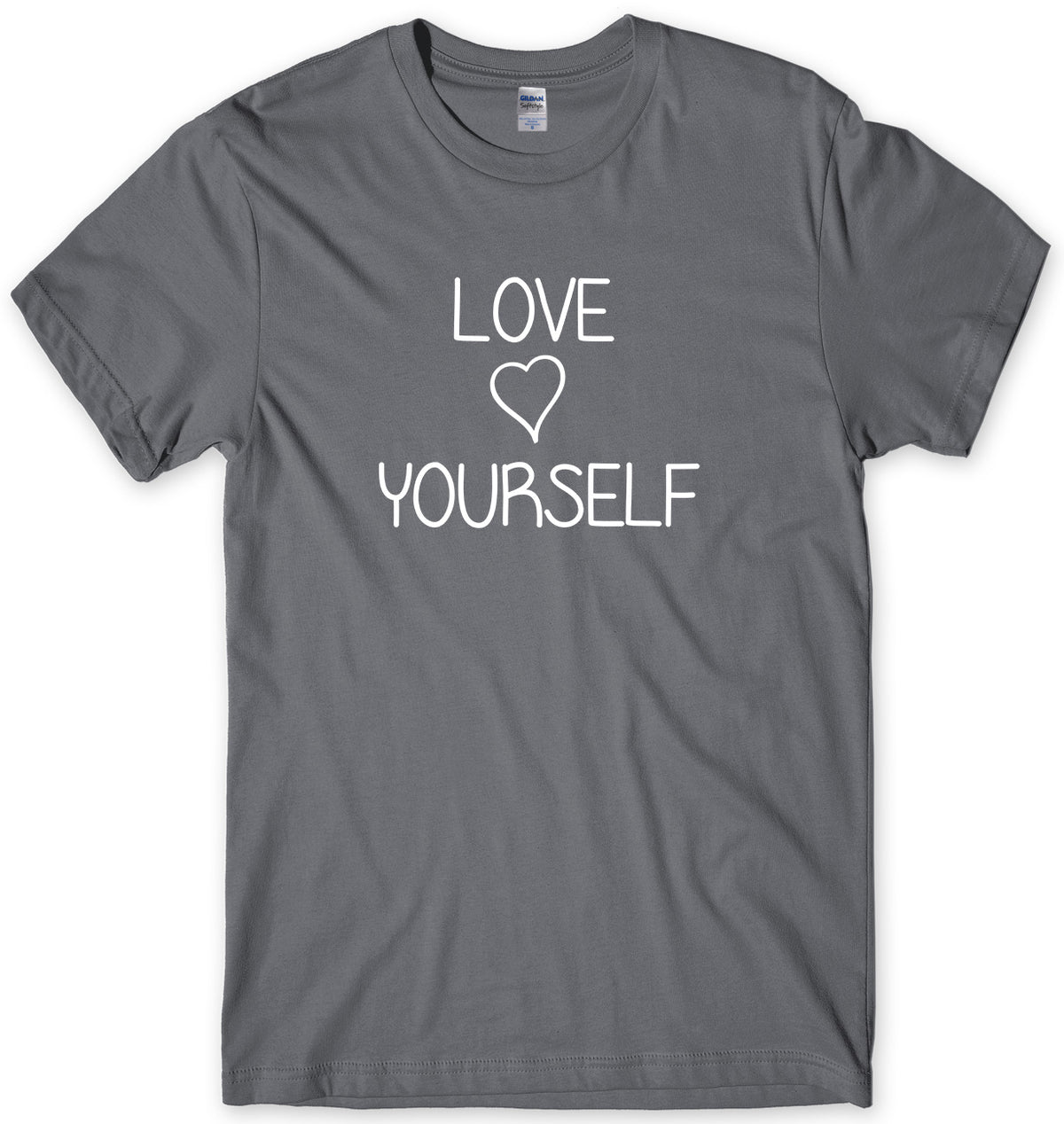 LOVE YOURSELF MENS FUNNY UNISEX T-SHIRT