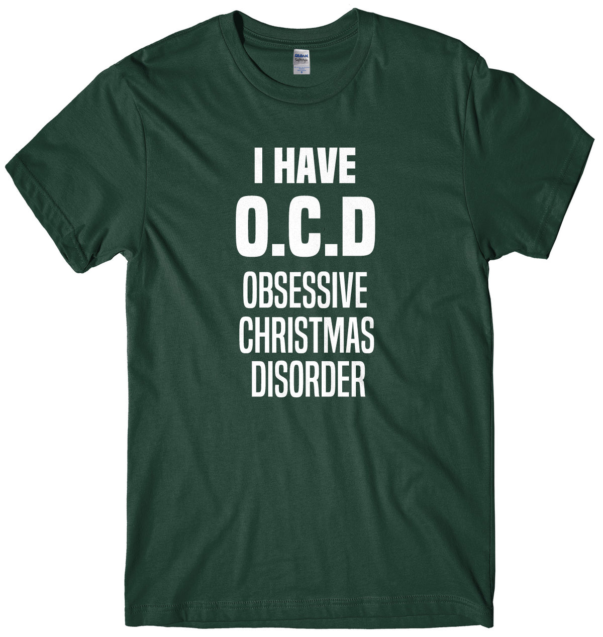 I Have O.C.D Obsessive Christmas Disorder Mens Unisex Christmas T-Shirt