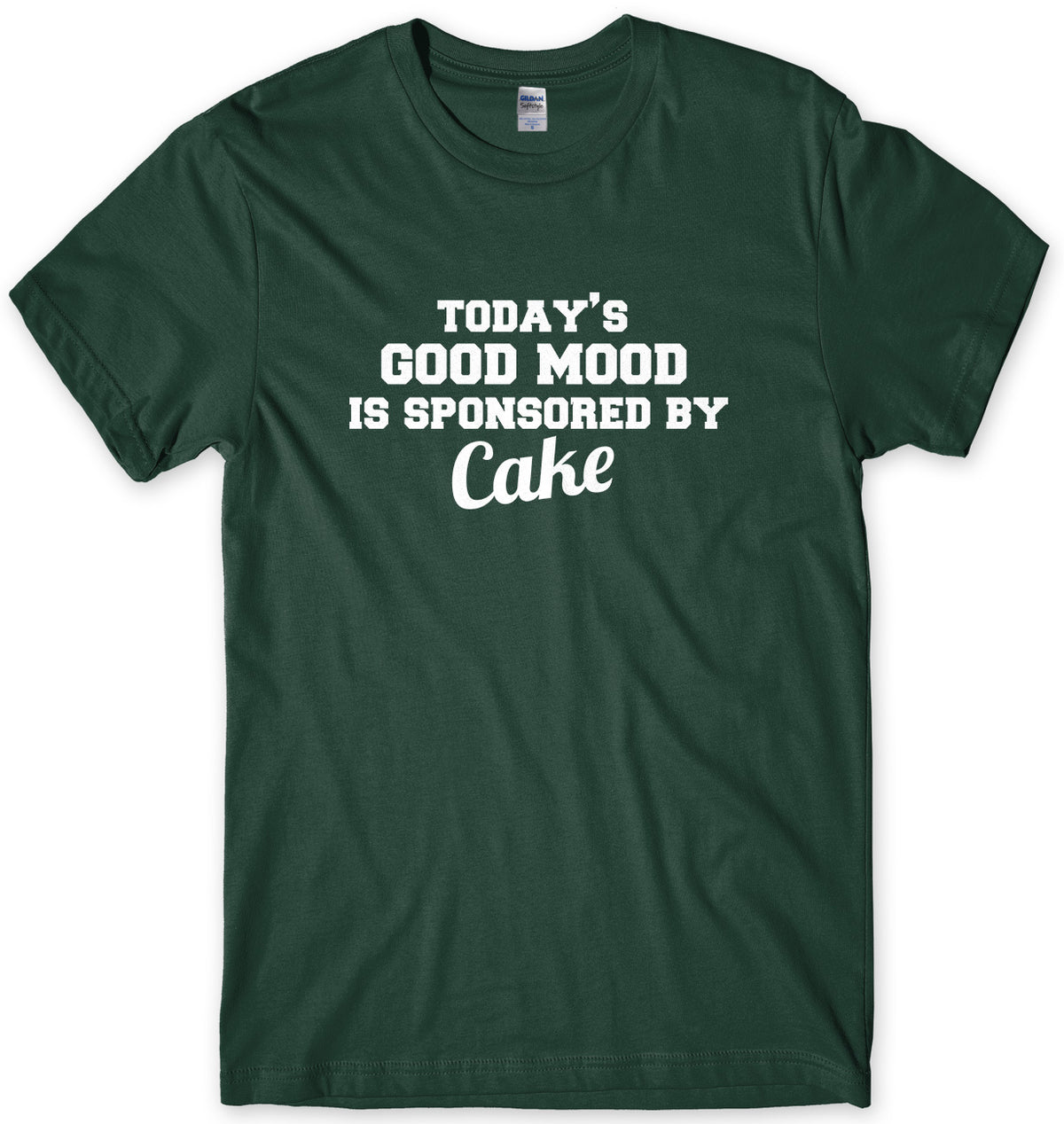 Today&#39;s Good Mood Is Sponsored By Cake Mens Unisex T-Shirt