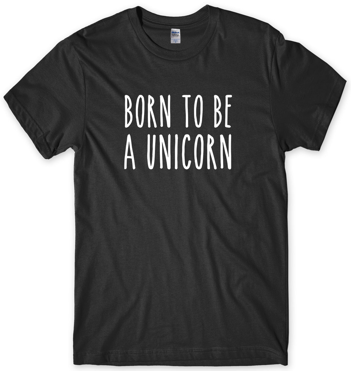 BORN TO BE A UNICORN MENS FUNNY UNISEX T-SHIRT