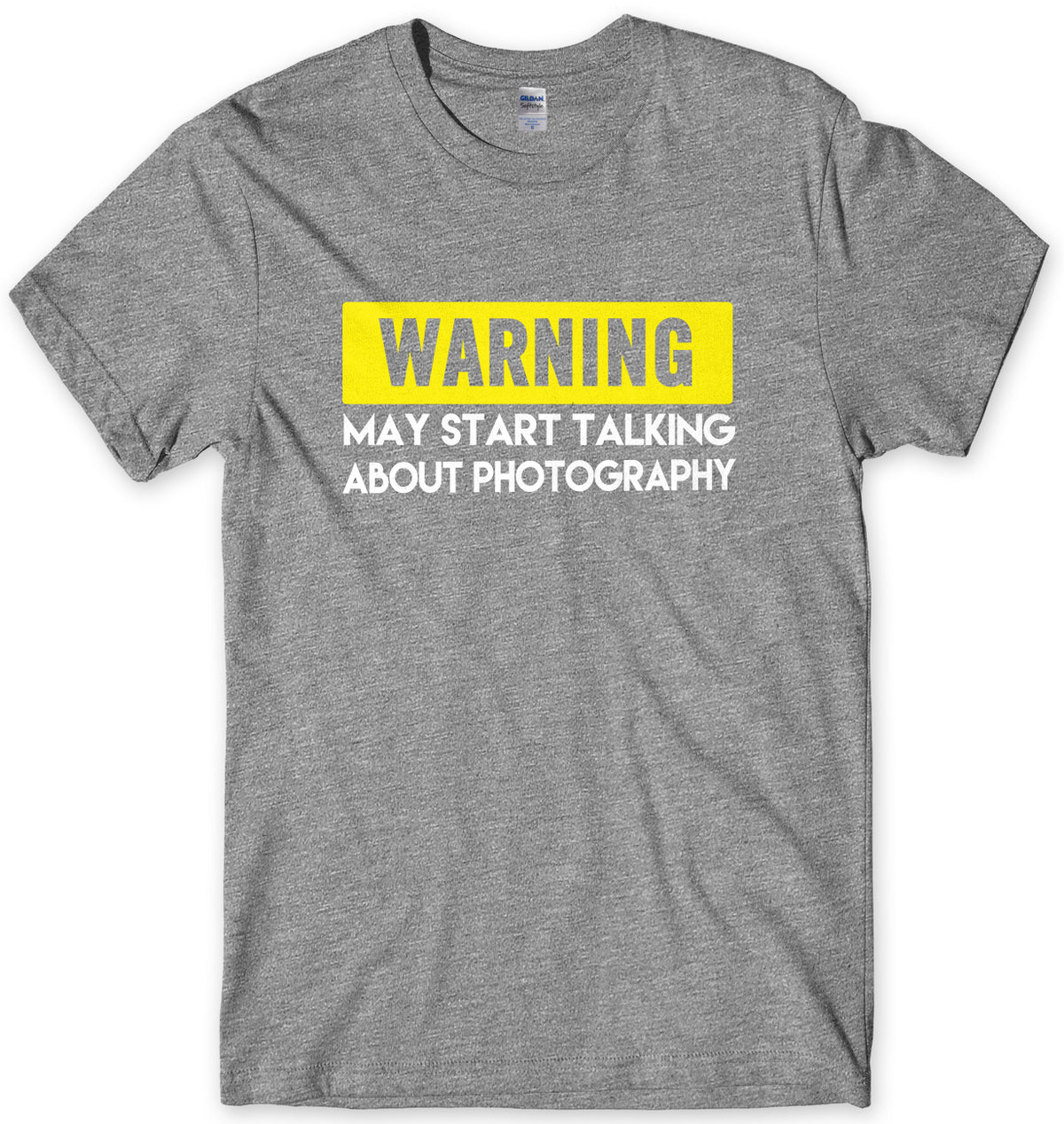 WARNING MAY START TALKING ABOUT PHOTOGRAPHY MENS FUNNY SLOGAN UNISEX T-SHIRT
