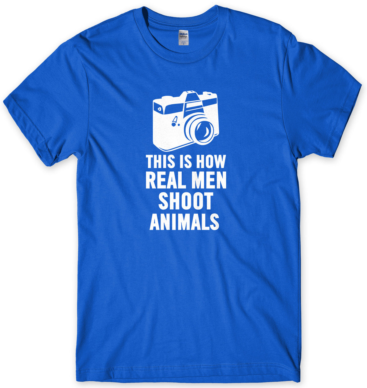 This Is How Real Men Shoot Animals Mens Unisex T-Shirt