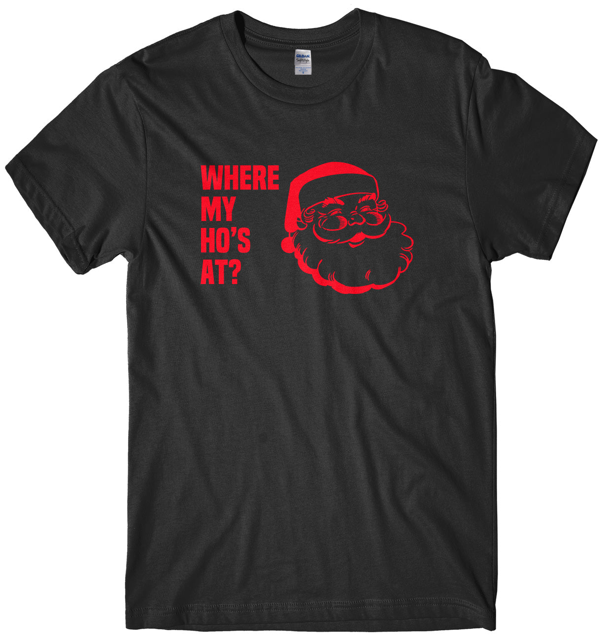 Where My Ho's At? Mens Unisex Christmas T-Shirt