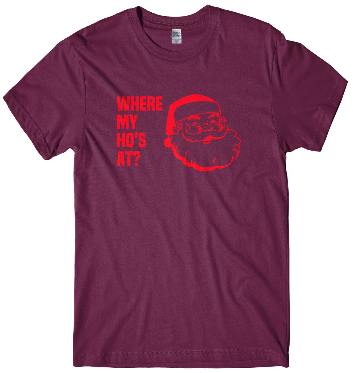 Where My Ho&#39;s At? Mens Unisex Christmas T-Shirt