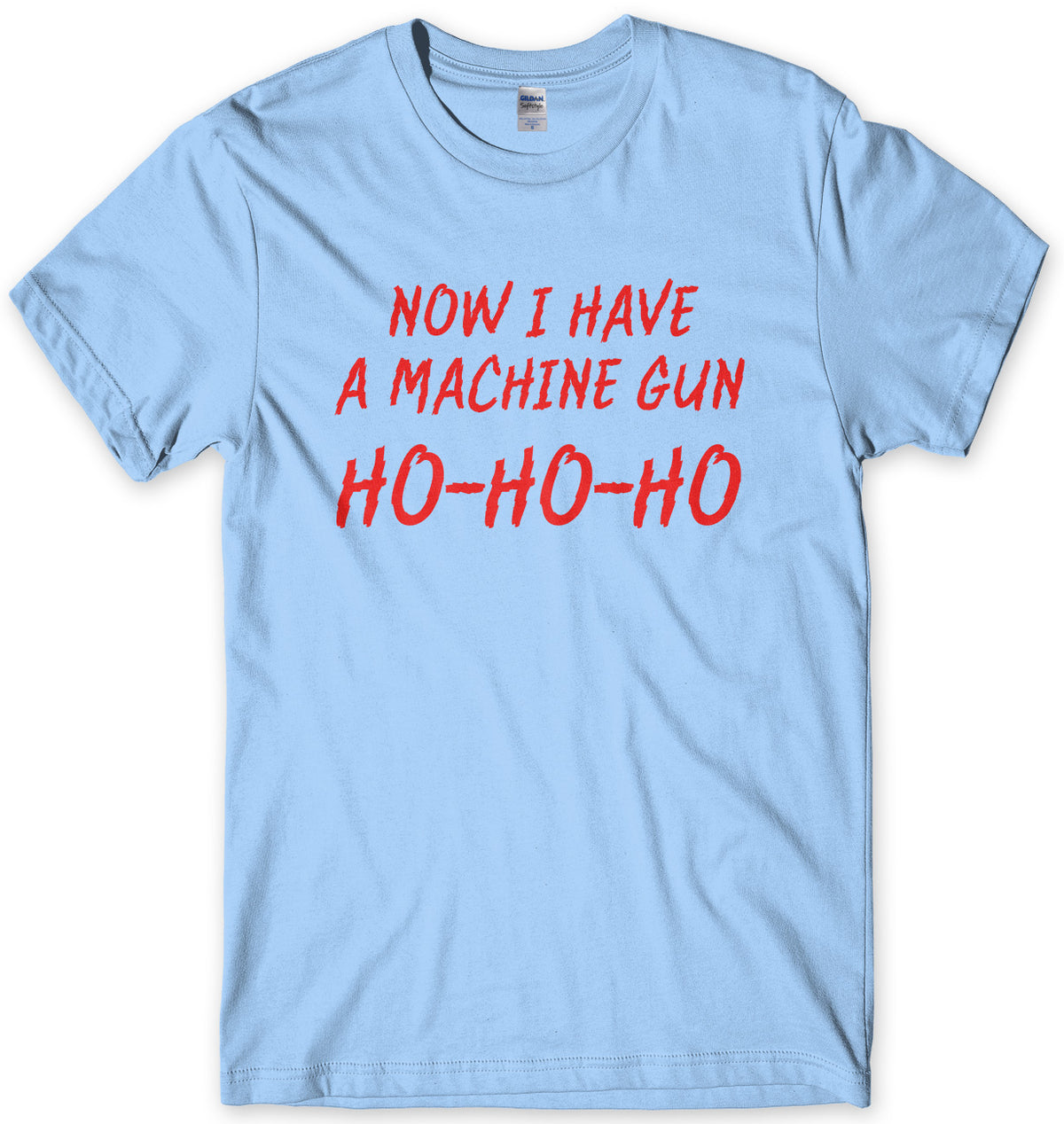 NOW I HAVE A MACHINE GUN - INSPIRED BY DIE HARD MENS UNISEX T-SHIRT