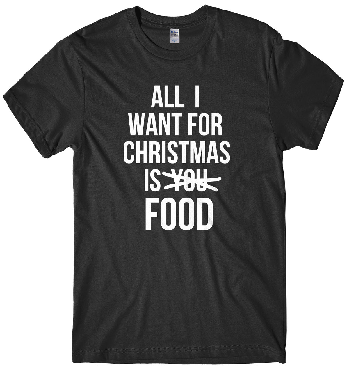 All I want For Christmas Is Food Mens Unisex Christmas T-Shirt