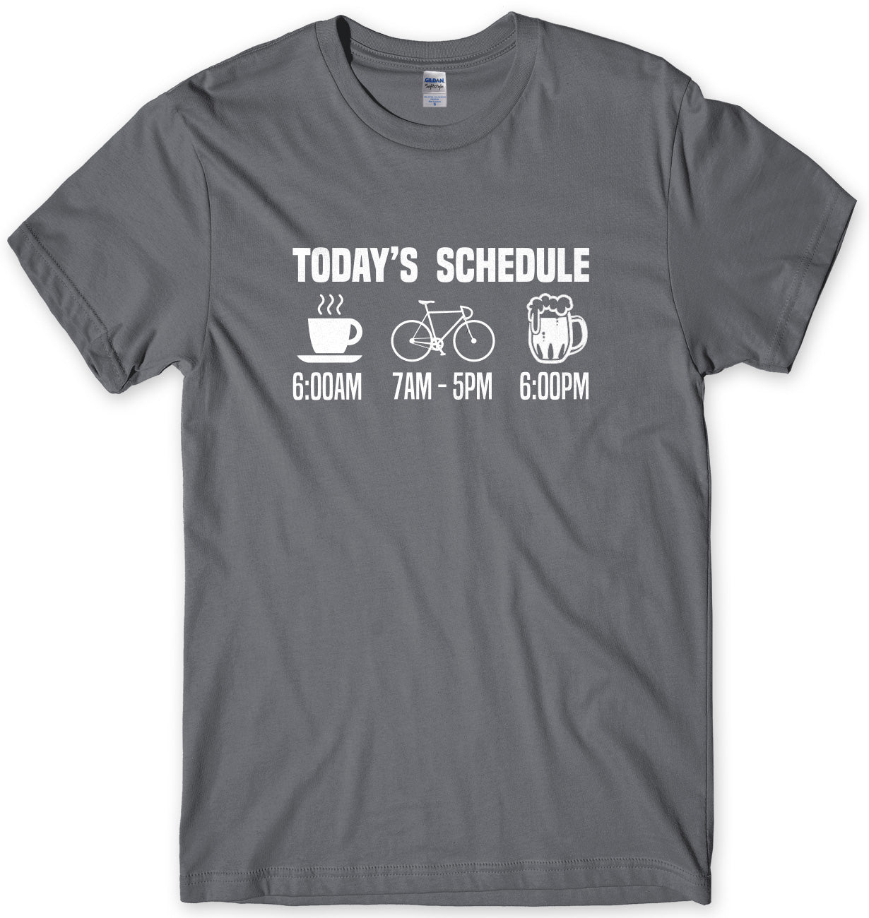 Today's Schedule Cycling All Day Mens Unisex T-Shirt
