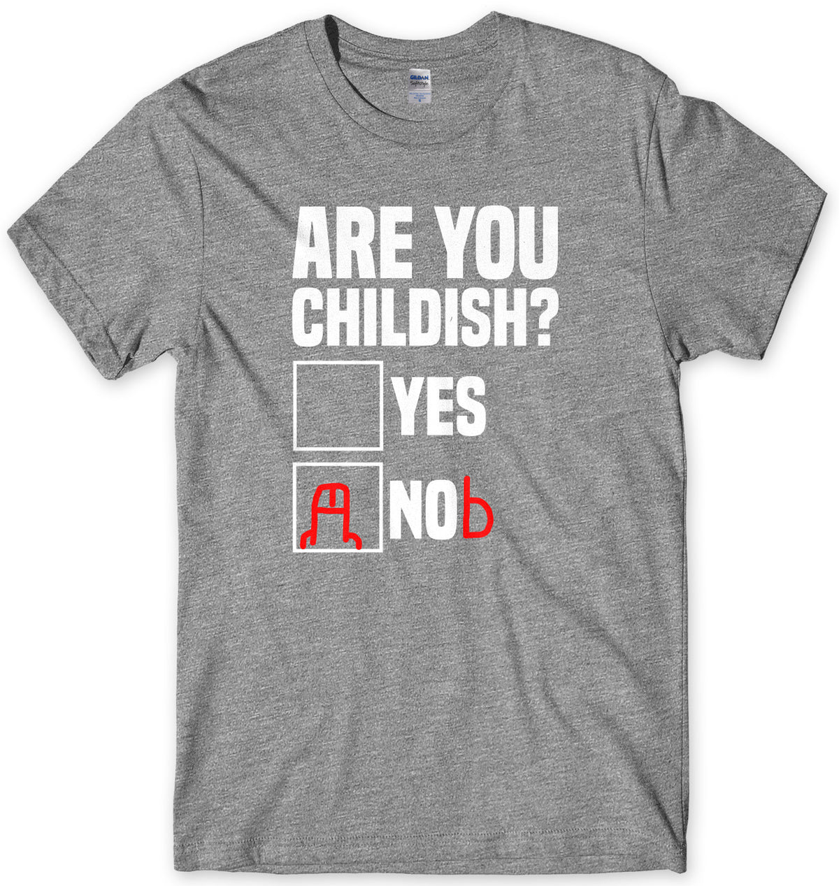 Are You Childish? Mens Unisex T-Shirt