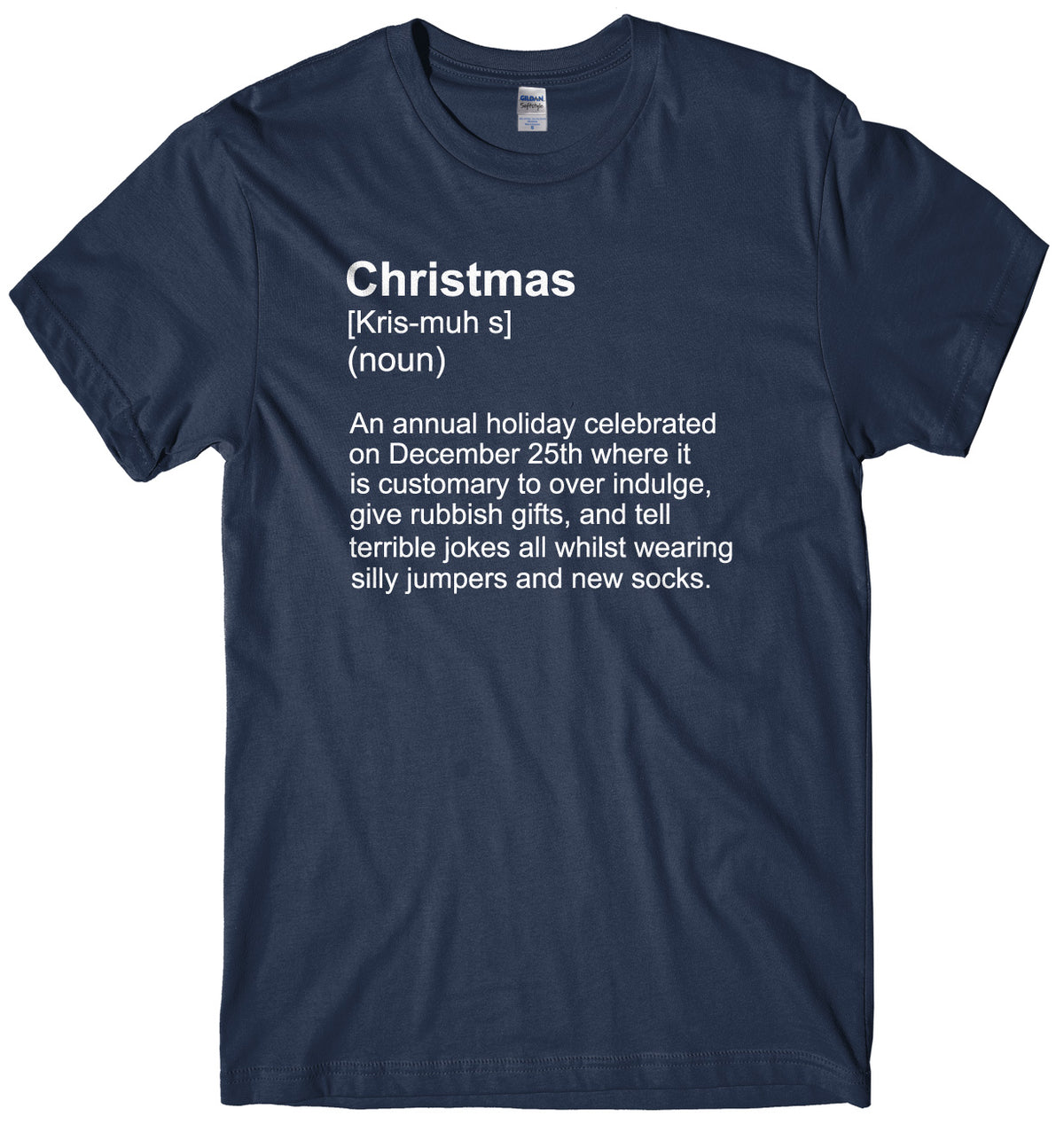 Christmas (Kris-muh-s) (noun) Mens Unisex Christmas T-Shirt