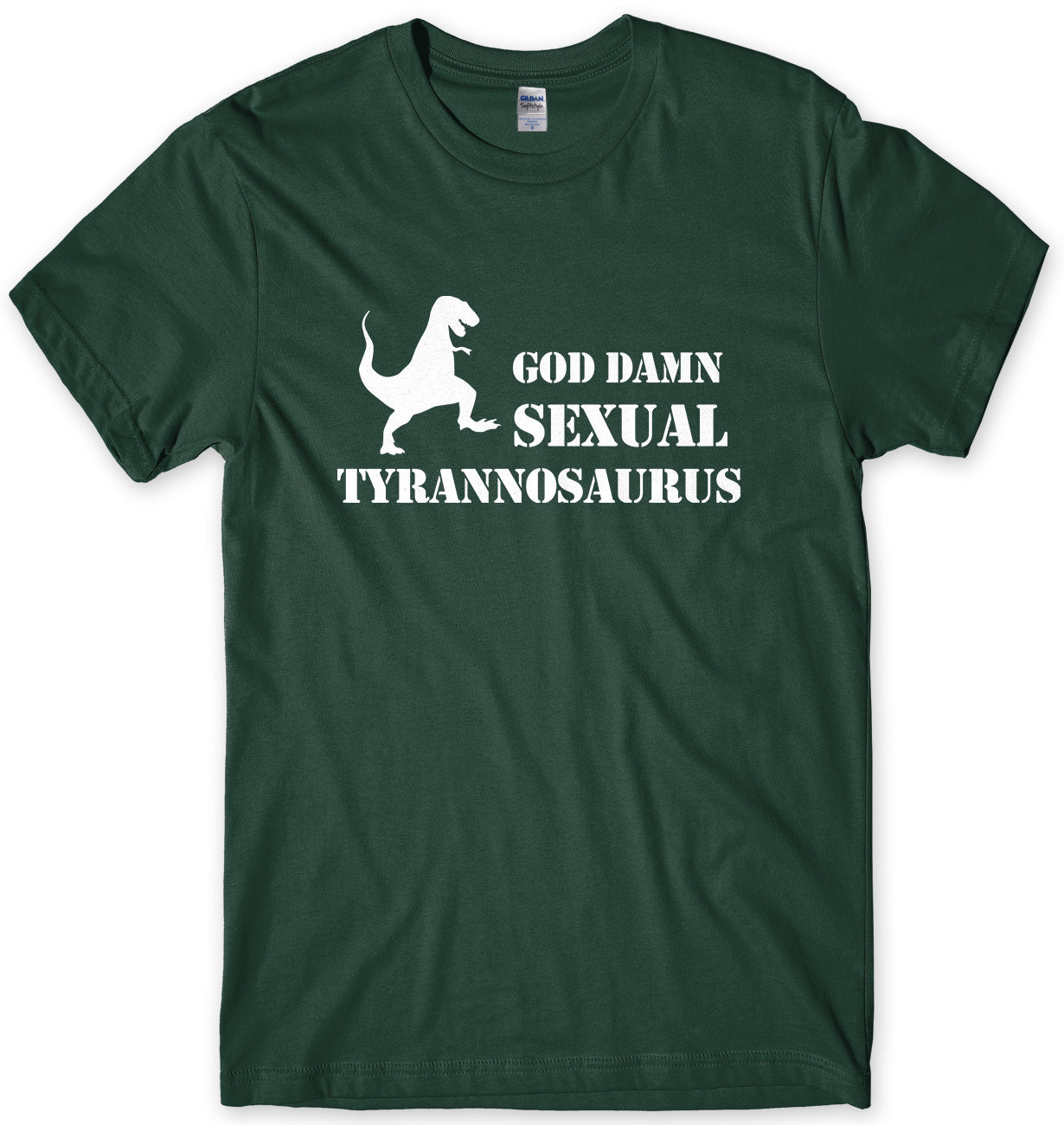 GOD DAMN SEXUAL TYRANNOSAURUS - INSPIRED BY PREDATOR MENS UNISEX T-SHIRT