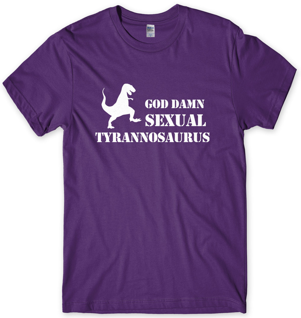 GOD DAMN SEXUAL TYRANNOSAURUS - INSPIRED BY PREDATOR MENS UNISEX T-SHIRT