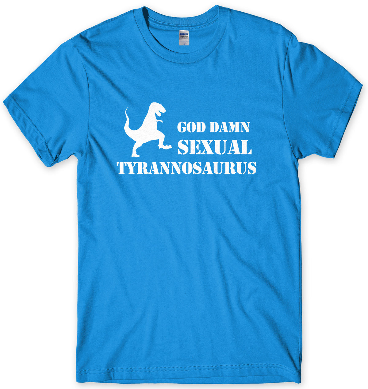 GOD DAMN SEXUAL TYRANNOSAURUS - INSPIRED BY PREDATOR MENS UNISEX T-SHIRT