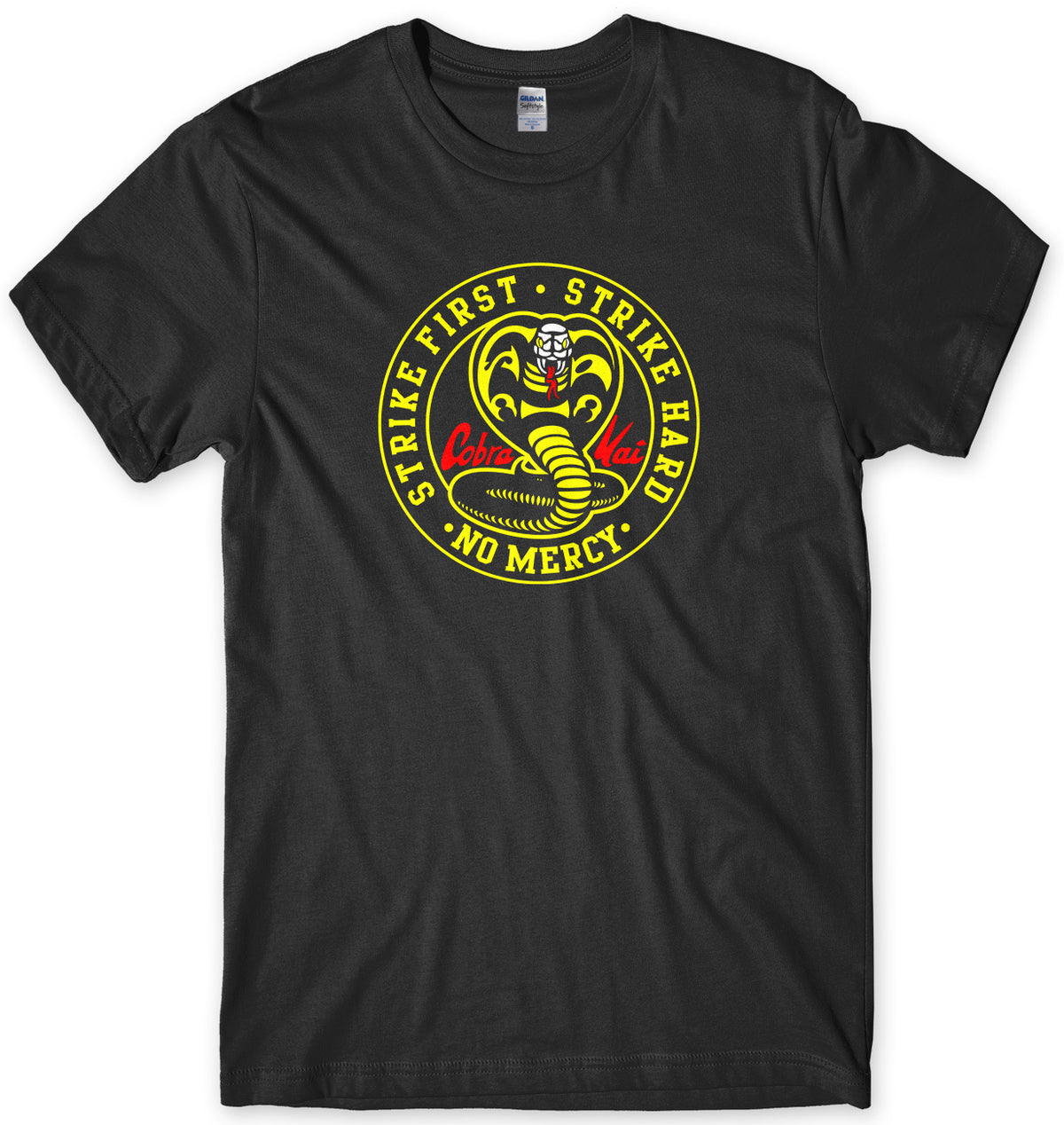 COBRA KAI STRIKE FIRST STRIKE HARD MENS UNISEX T-SHIRT