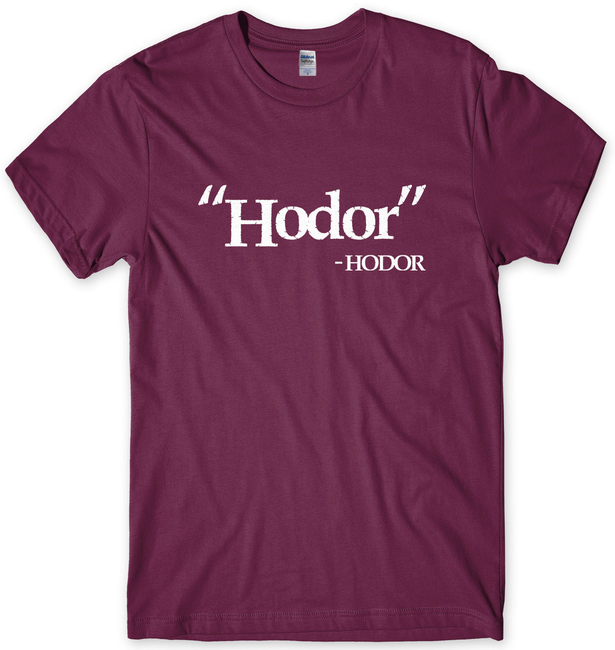 &#39;HODOR&#39; - HODOR - INSPIRED BY GAME OF THRONES MENS UNISEX T-SHIRT