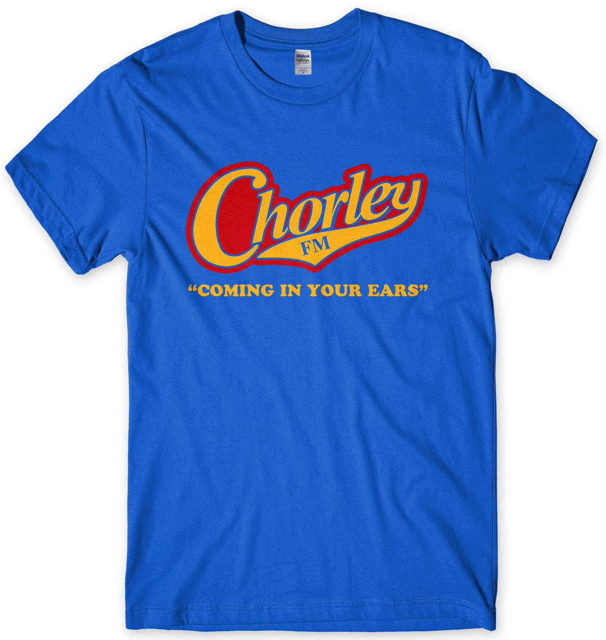 CHORLEY FM COMING IN YOUR EARS - INSPIRED BY PHOENIX NIGHTS MENS UNISEX T-SHIRT