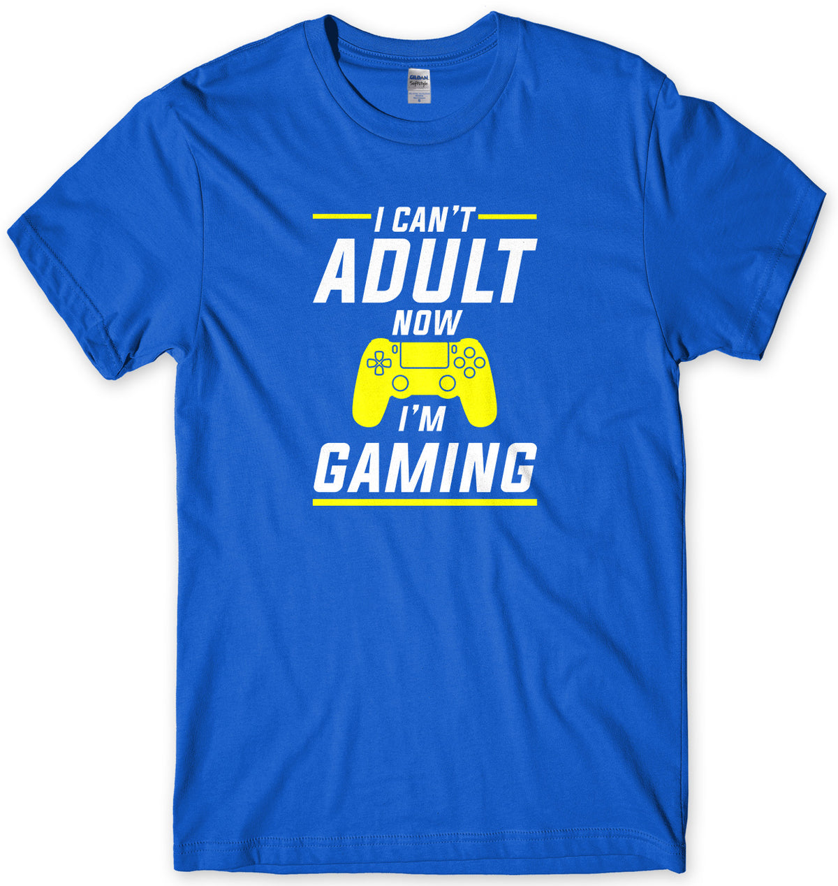 I Can&#39;t Adult Now I&#39;m Gaming Mens T-Shirt