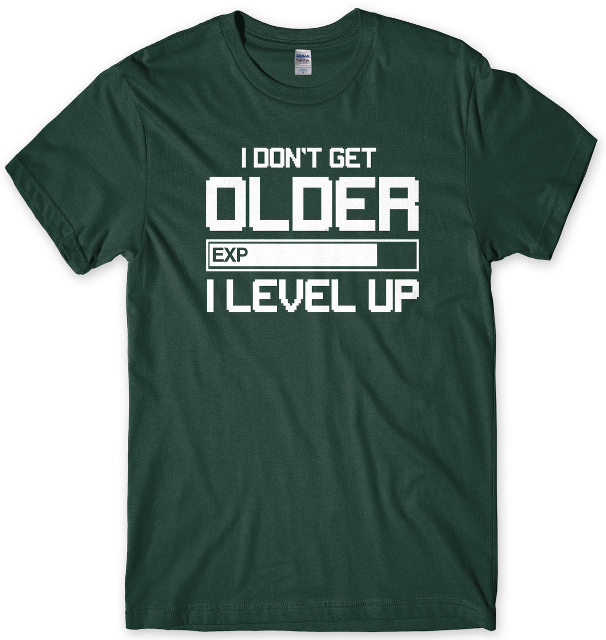 I don&#39;t Get Older I Level Up Mens T-shirt