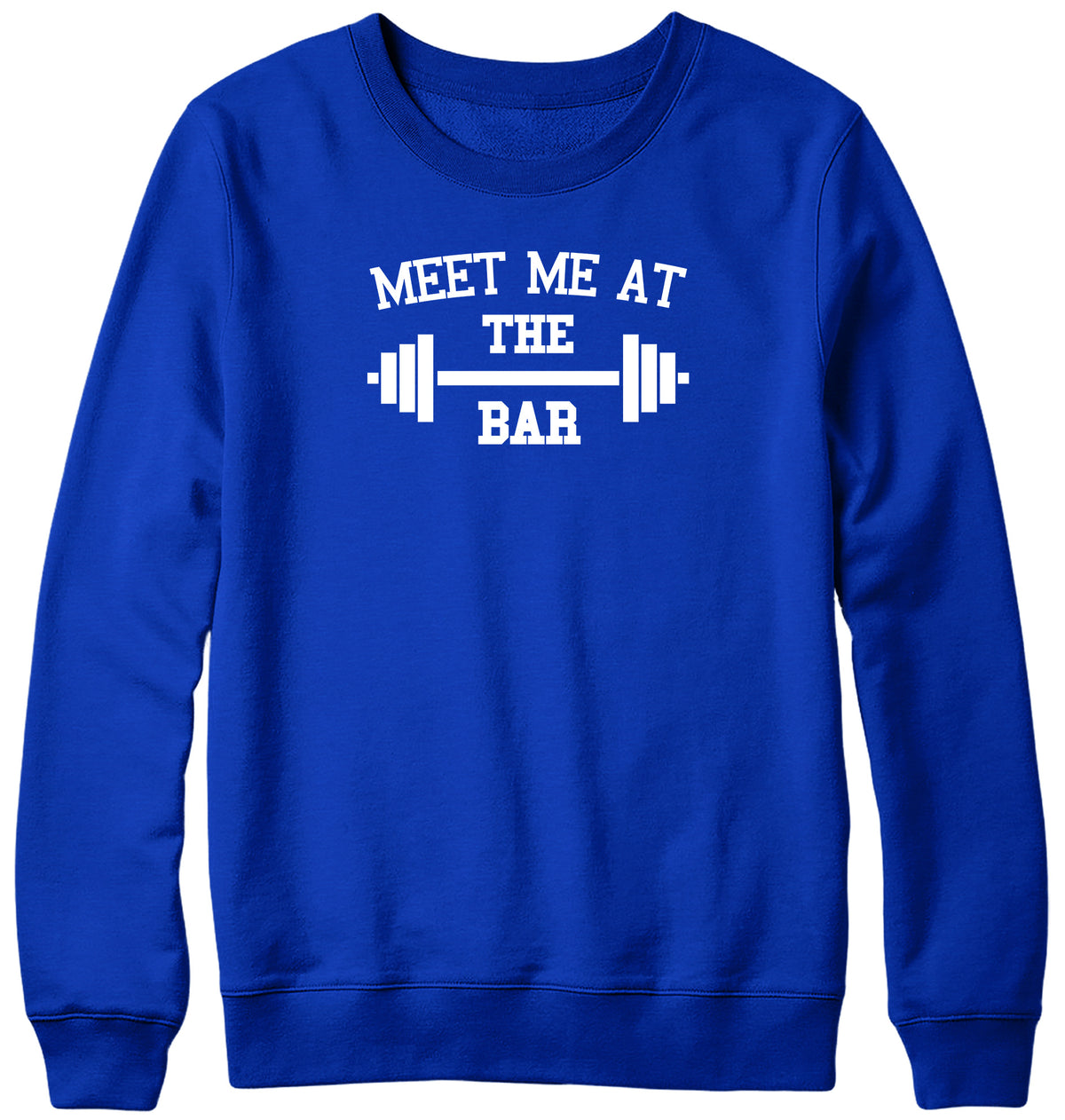 MEET ME AT THE BAR MENS LADIES WOMENS UNISEX SWEATSHIRT SWEATER