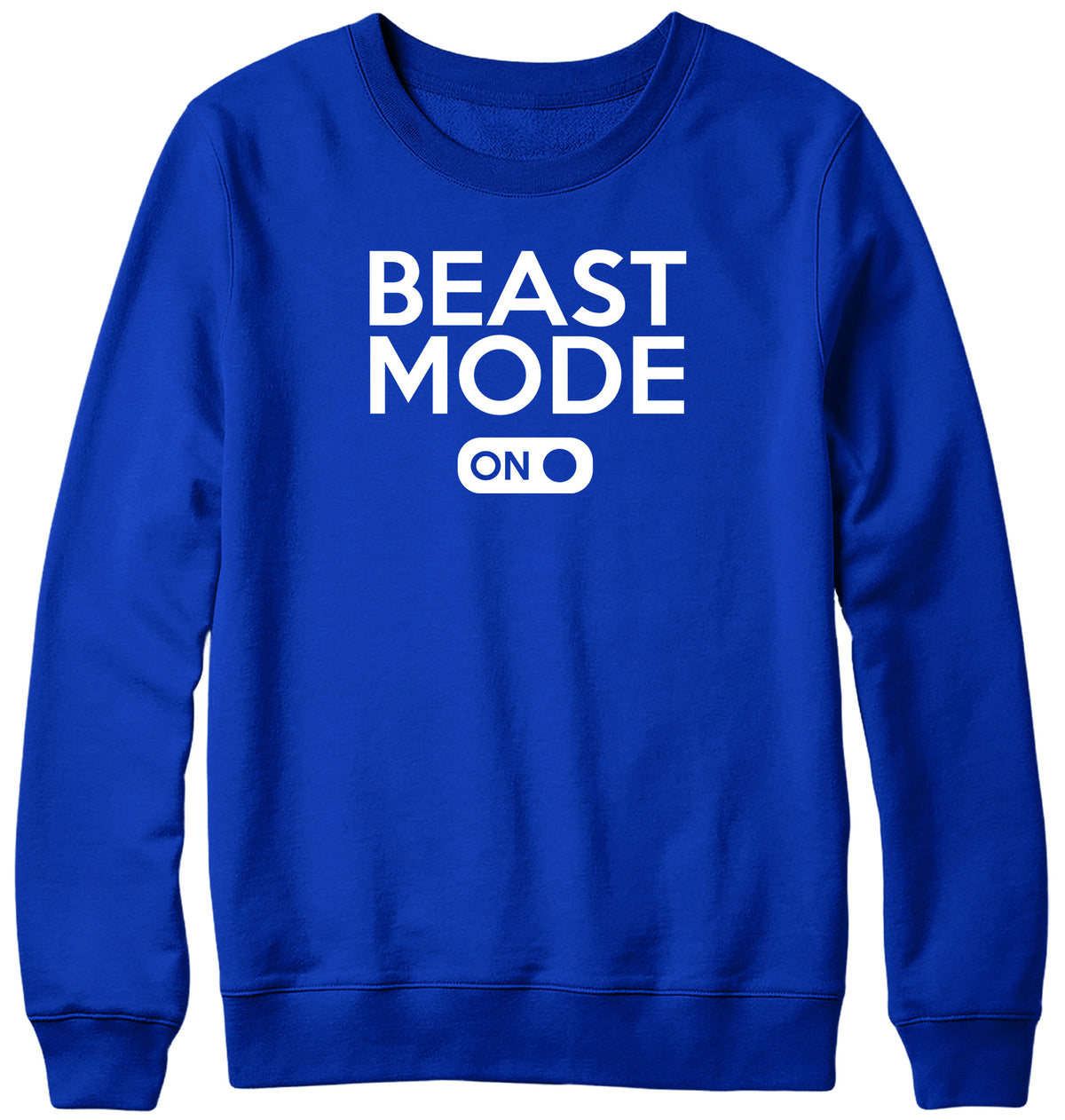 BEAST MODE ON MENS LADIES WOMENS UNISEX SWEATSHIRT SWEATER
