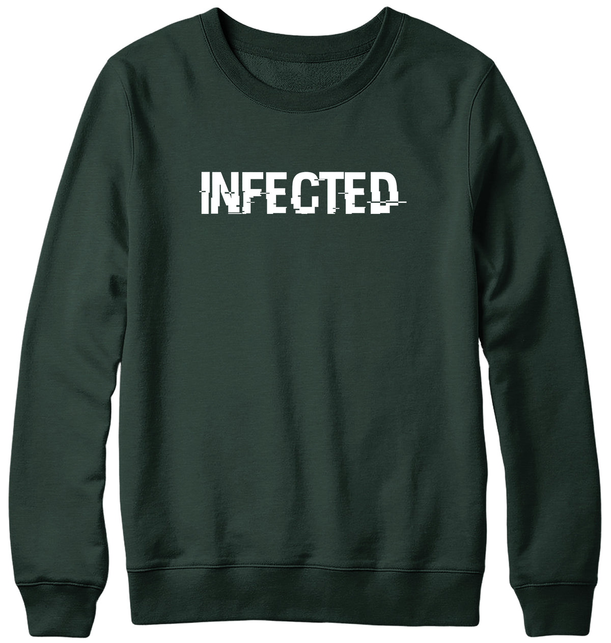 INFECTED WOMENS LADIES MENS UNISEX SWEATSHIRT