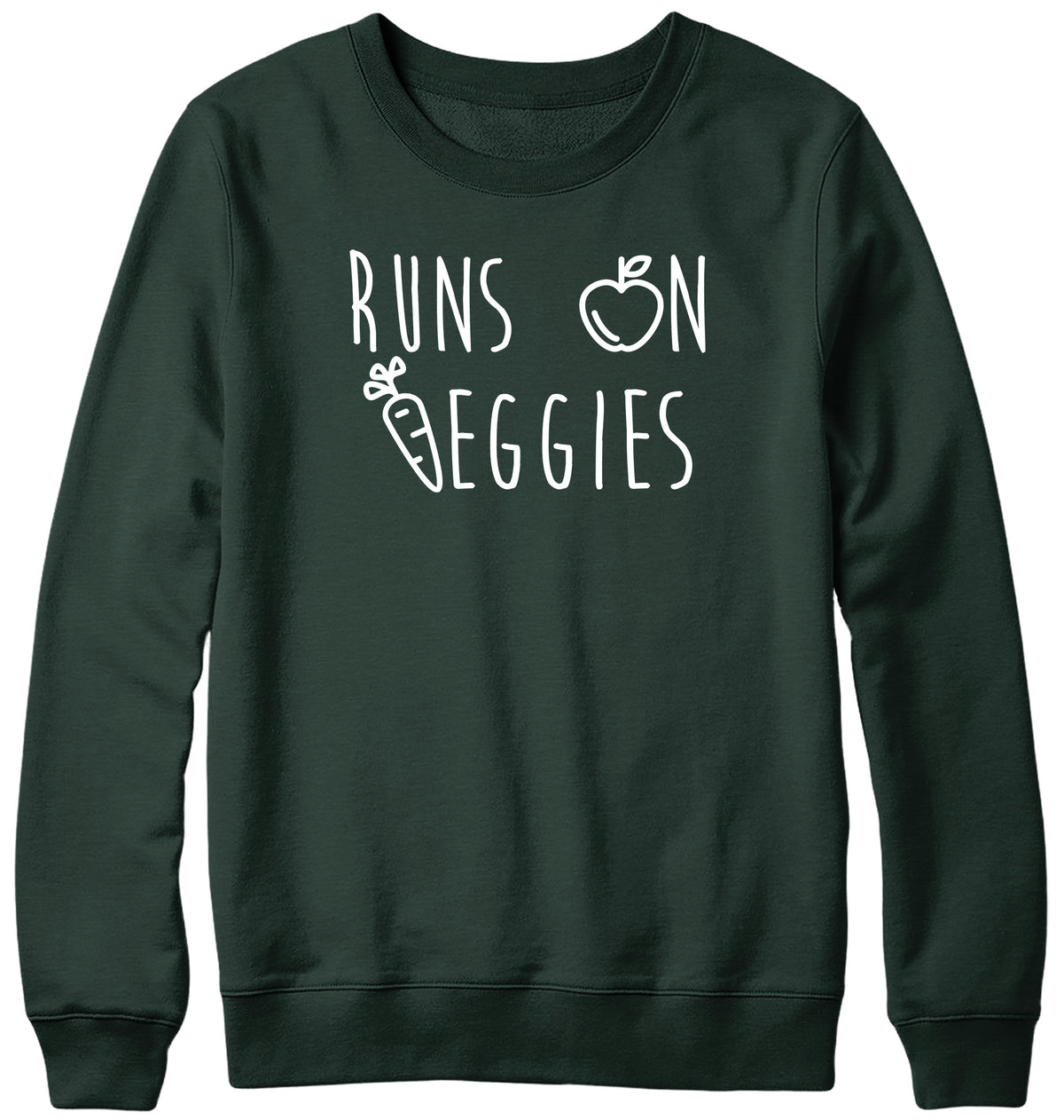 RUNS ON VEGGIES WOMENS LADIES MENS UNISEX SWEATSHIRT