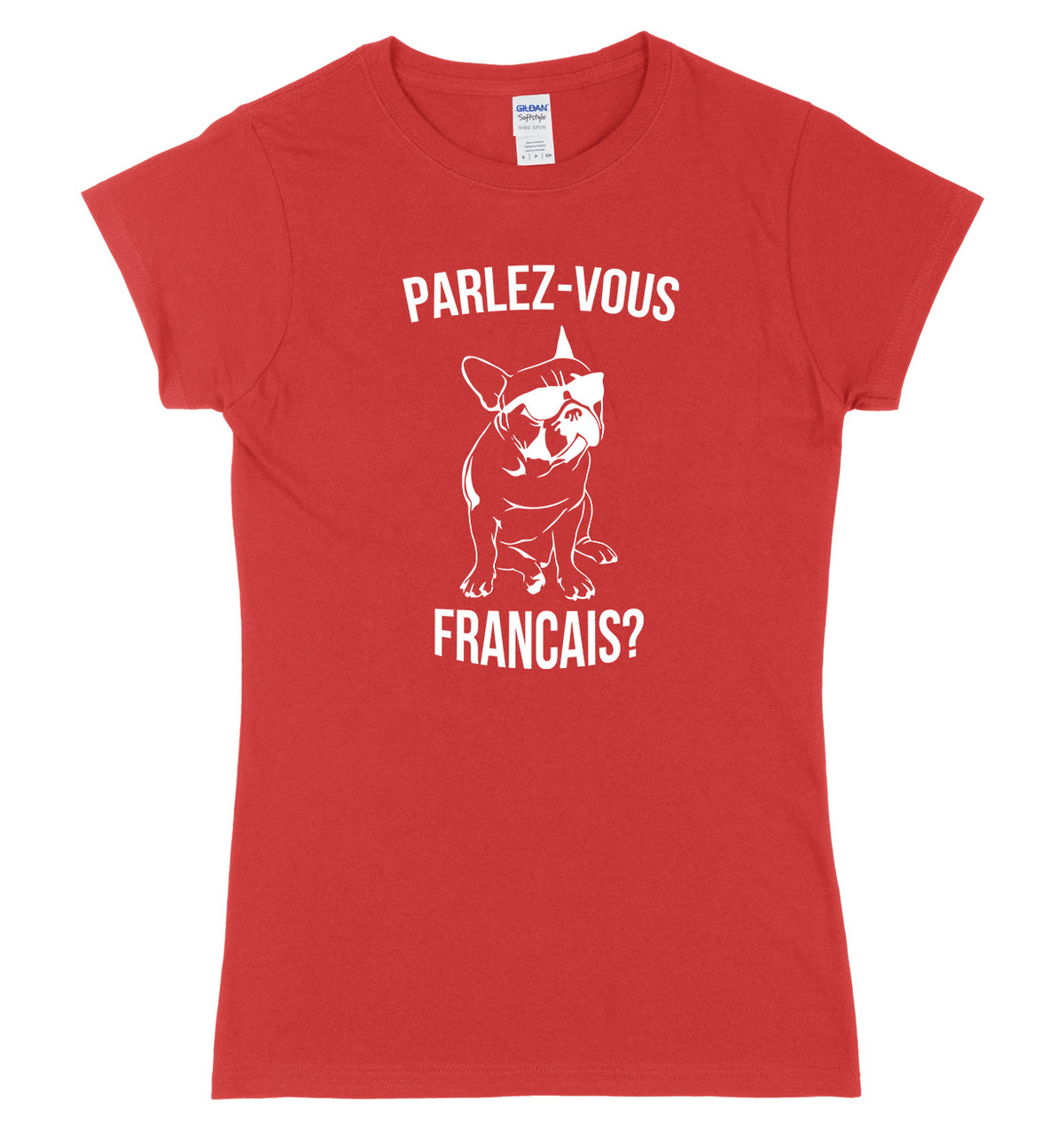 Parlez-Vous Francais? Womens Ladies Slim Fit T-Shirt
