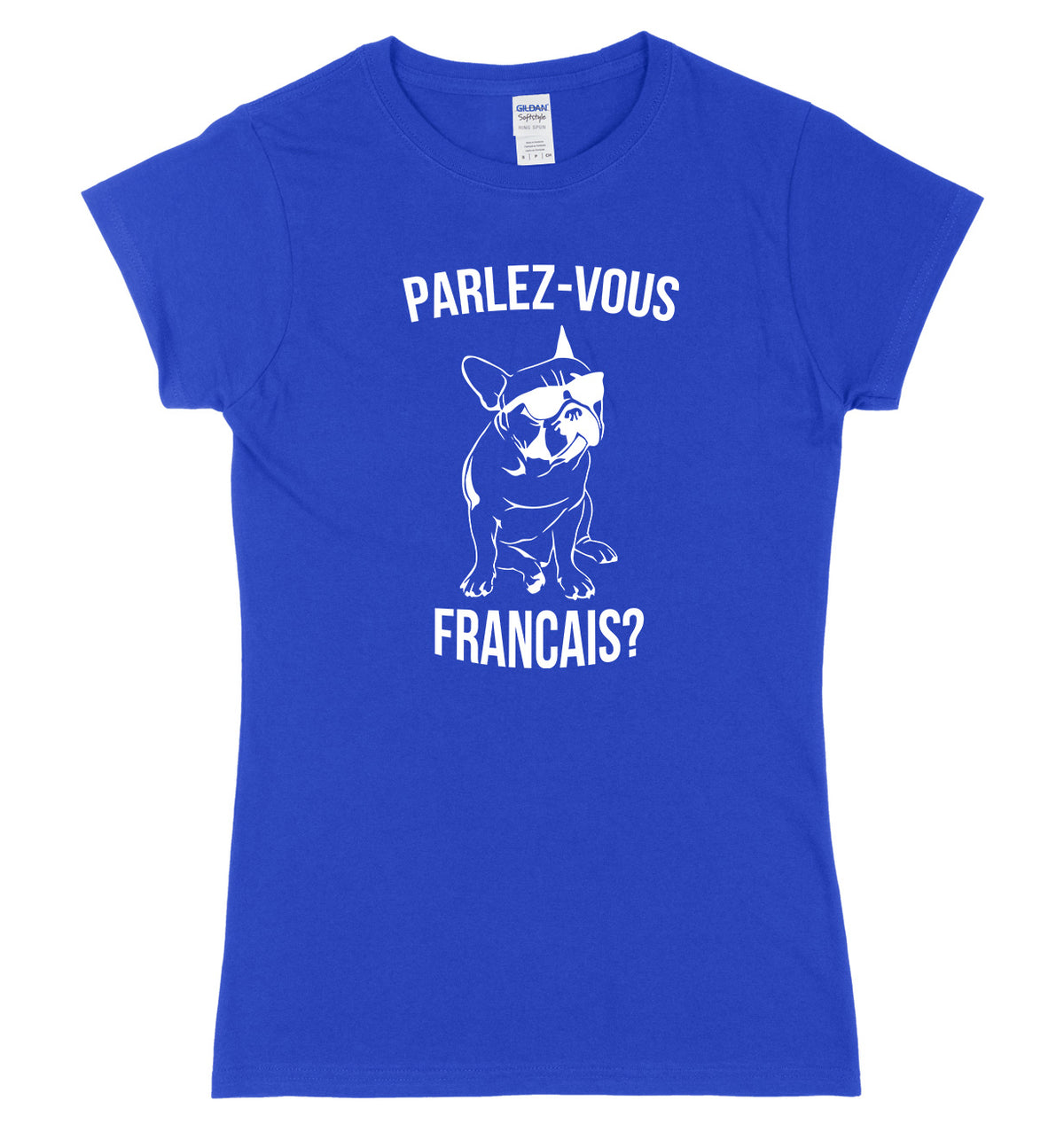 Parlez-Vous Francais? Womens Ladies Slim Fit T-Shirt