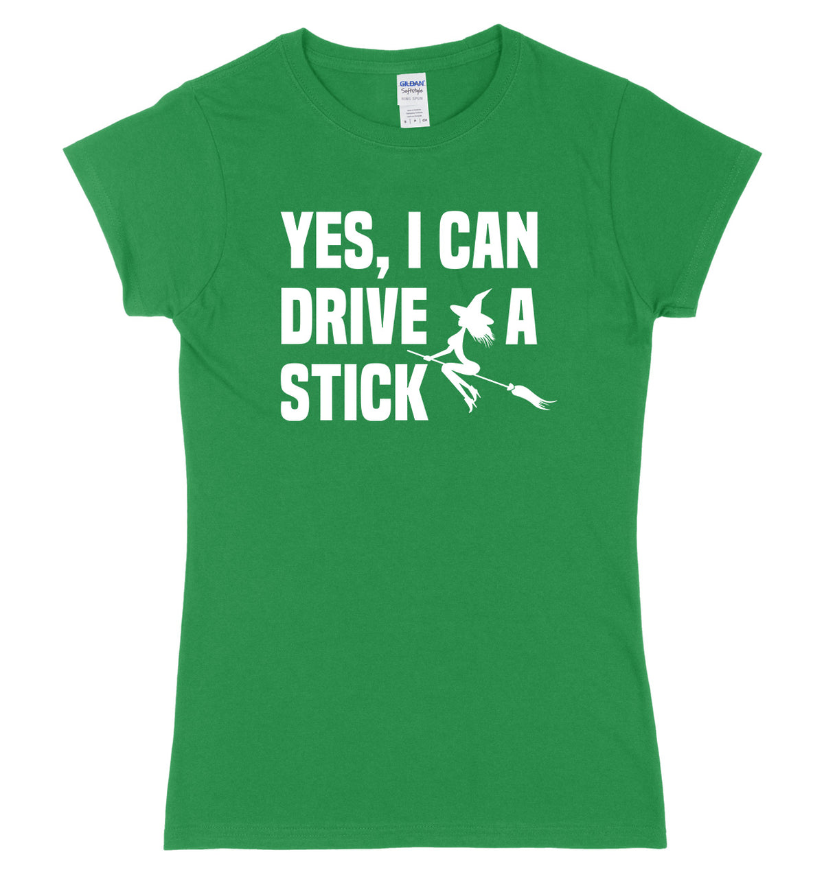Yes I Can Drive A Stick Broomstick Witch Womens Ladies Slim Fit Halloween T-Shirt