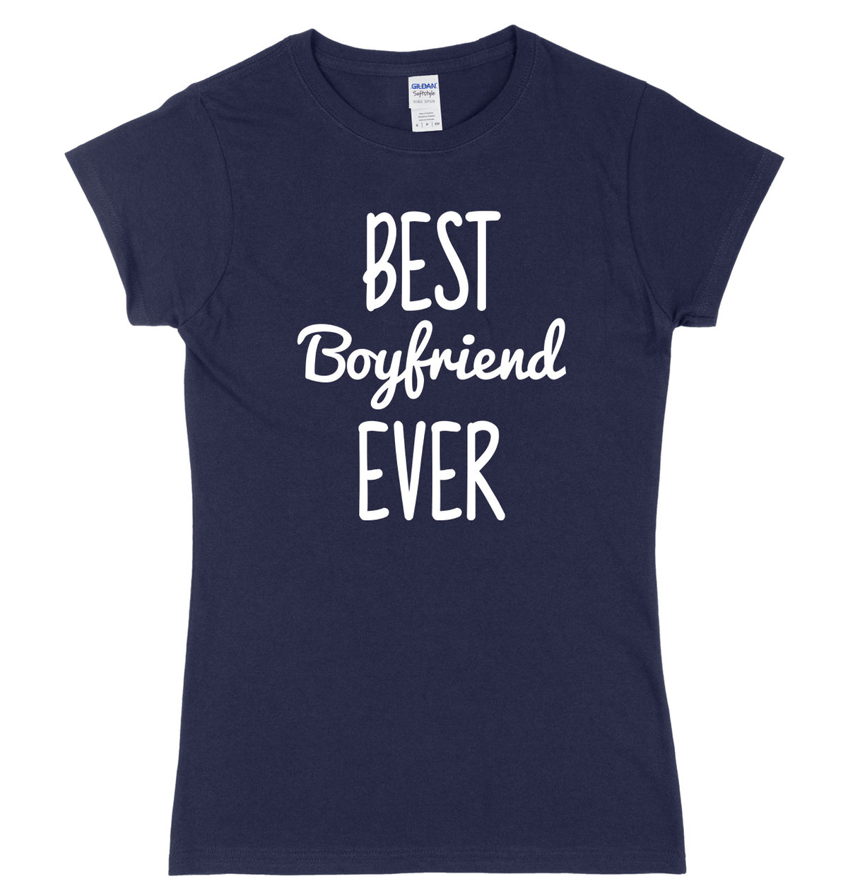 Best Boyfriend Ever Womens Ladies Slim Fit T-Shirt
