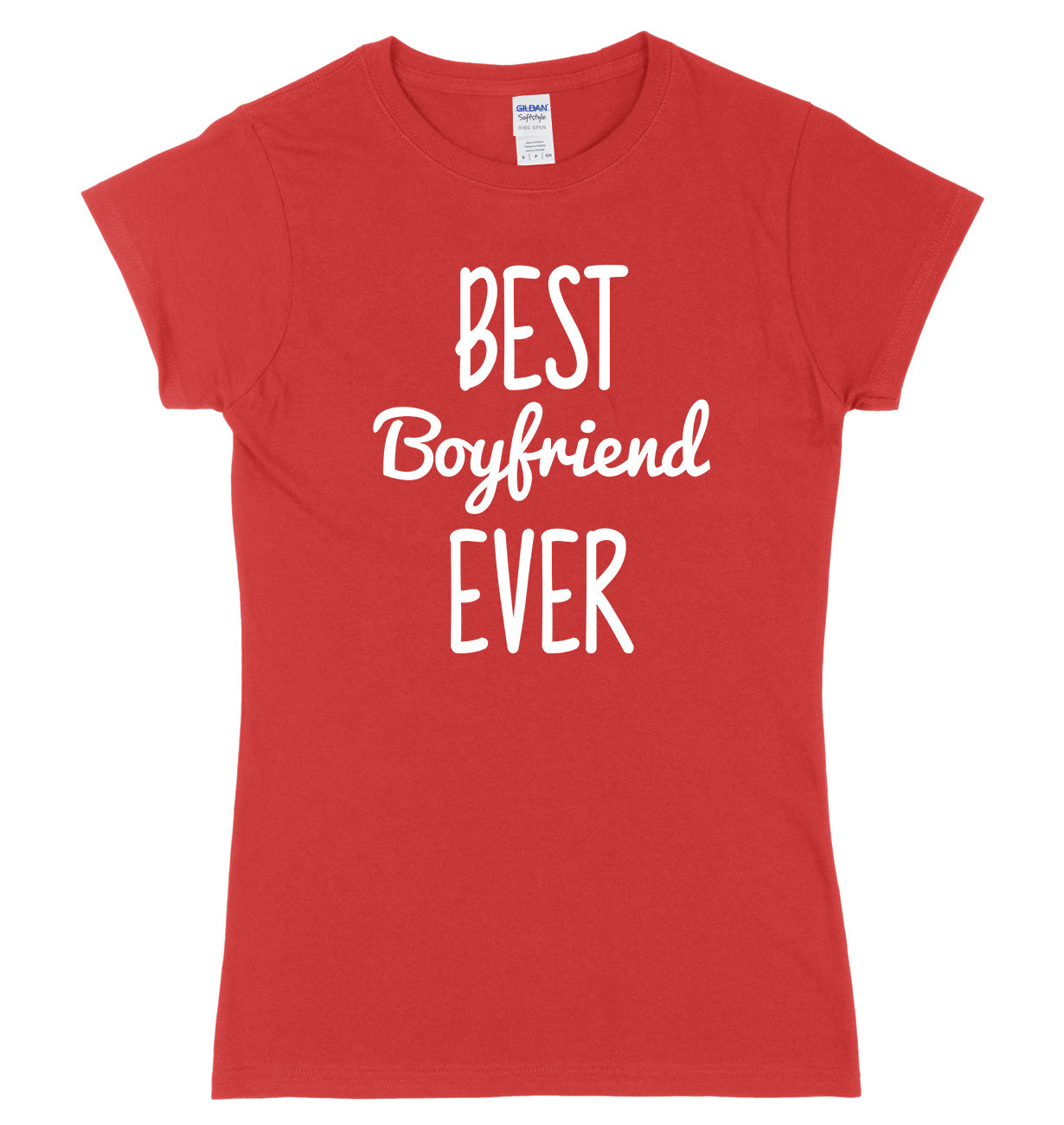 Best Boyfriend Ever Womens Ladies Slim Fit T-Shirt