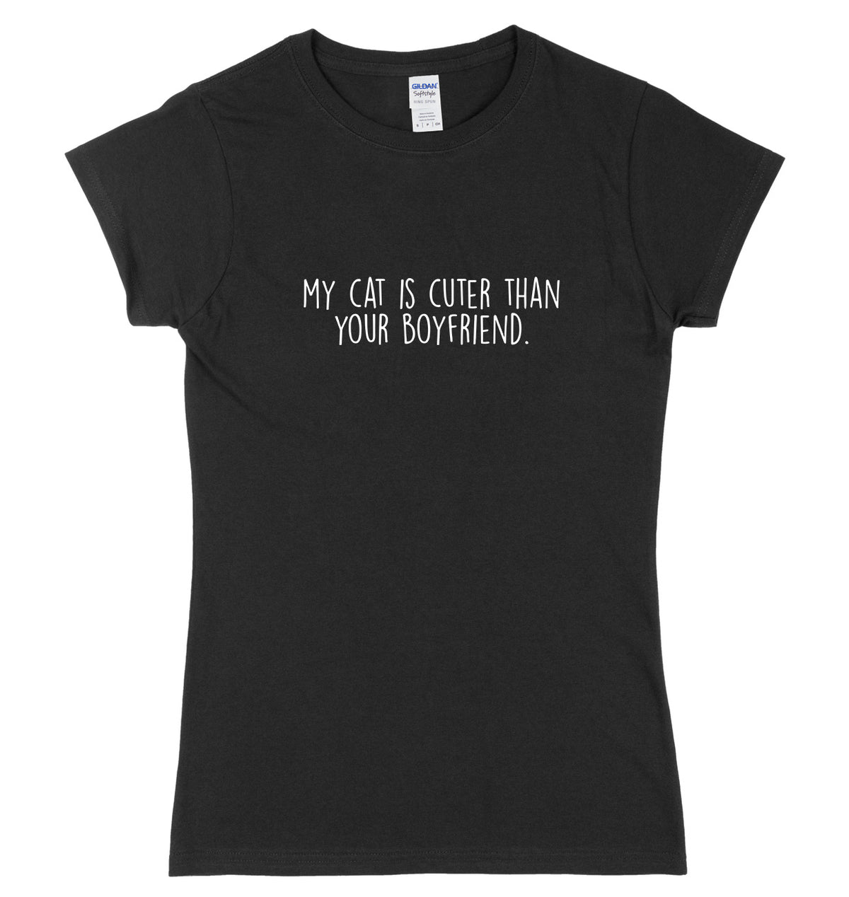 My Cat Is Cuter Than Your Boyfriend Womens Ladies Slim Fit T-Shirt