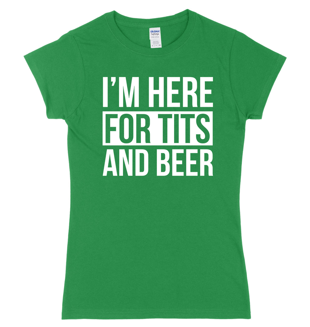 I&#39;m Here For Tits And Beer Womens Slim Fit T-Shirt