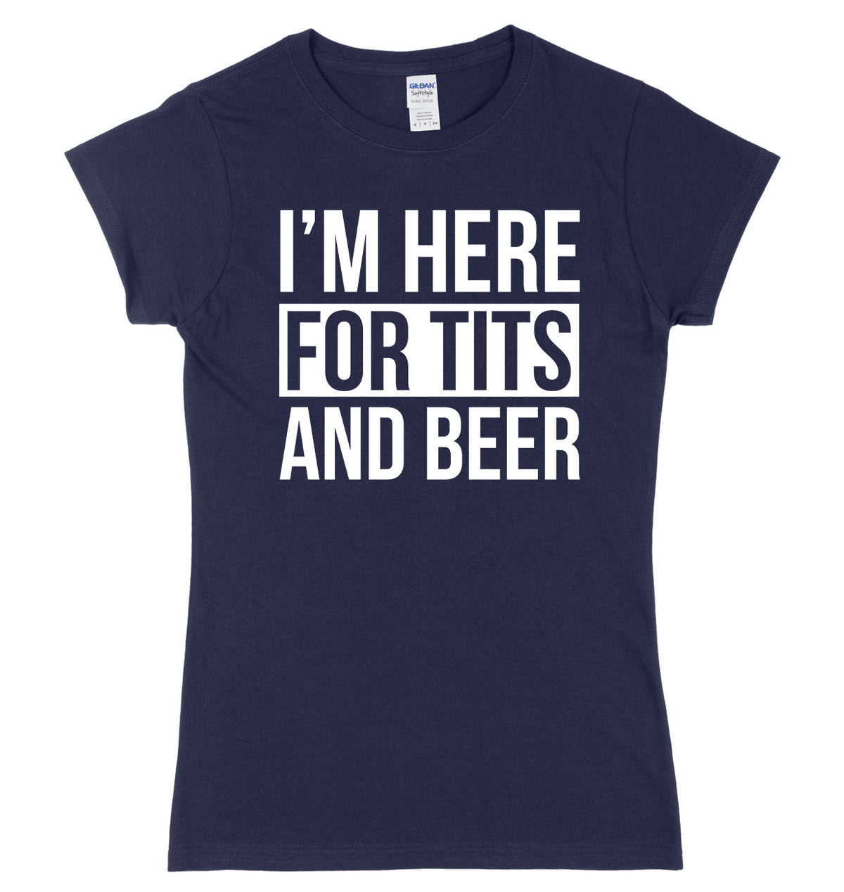 I&#39;m Here For Tits And Beer Womens Slim Fit T-Shirt