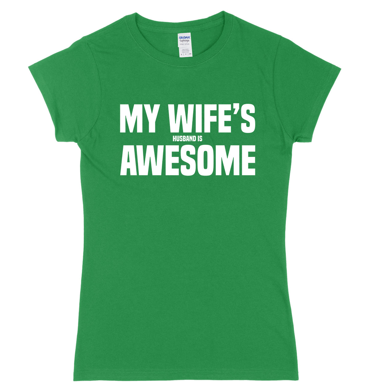 My Wife&#39;s Husband Is Awesome Womens Slim Fit T-Shirt