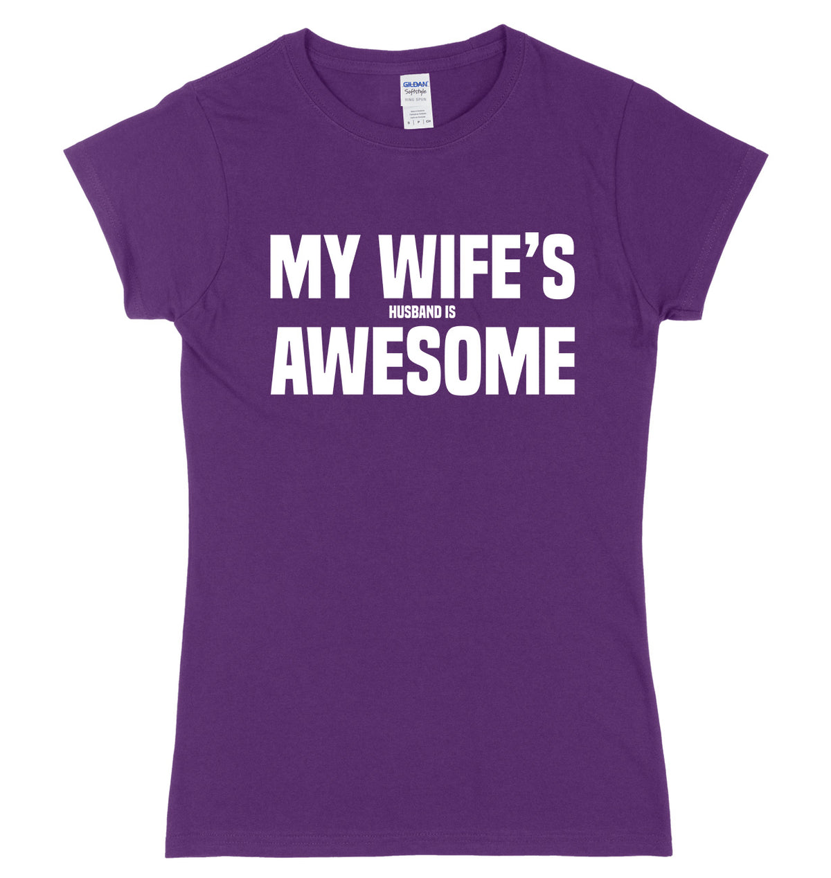 My Wife&#39;s Husband Is Awesome Womens Slim Fit T-Shirt
