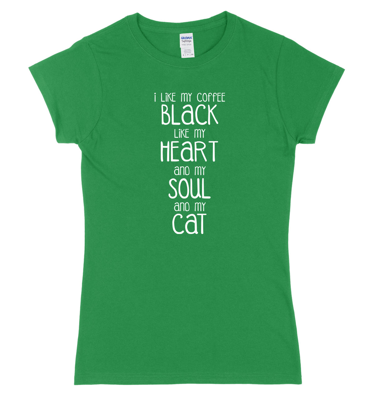 I Like My Coffee  Like My Heart And My Soul And My Cat Womens Ladies Slim Fit T-Shirt