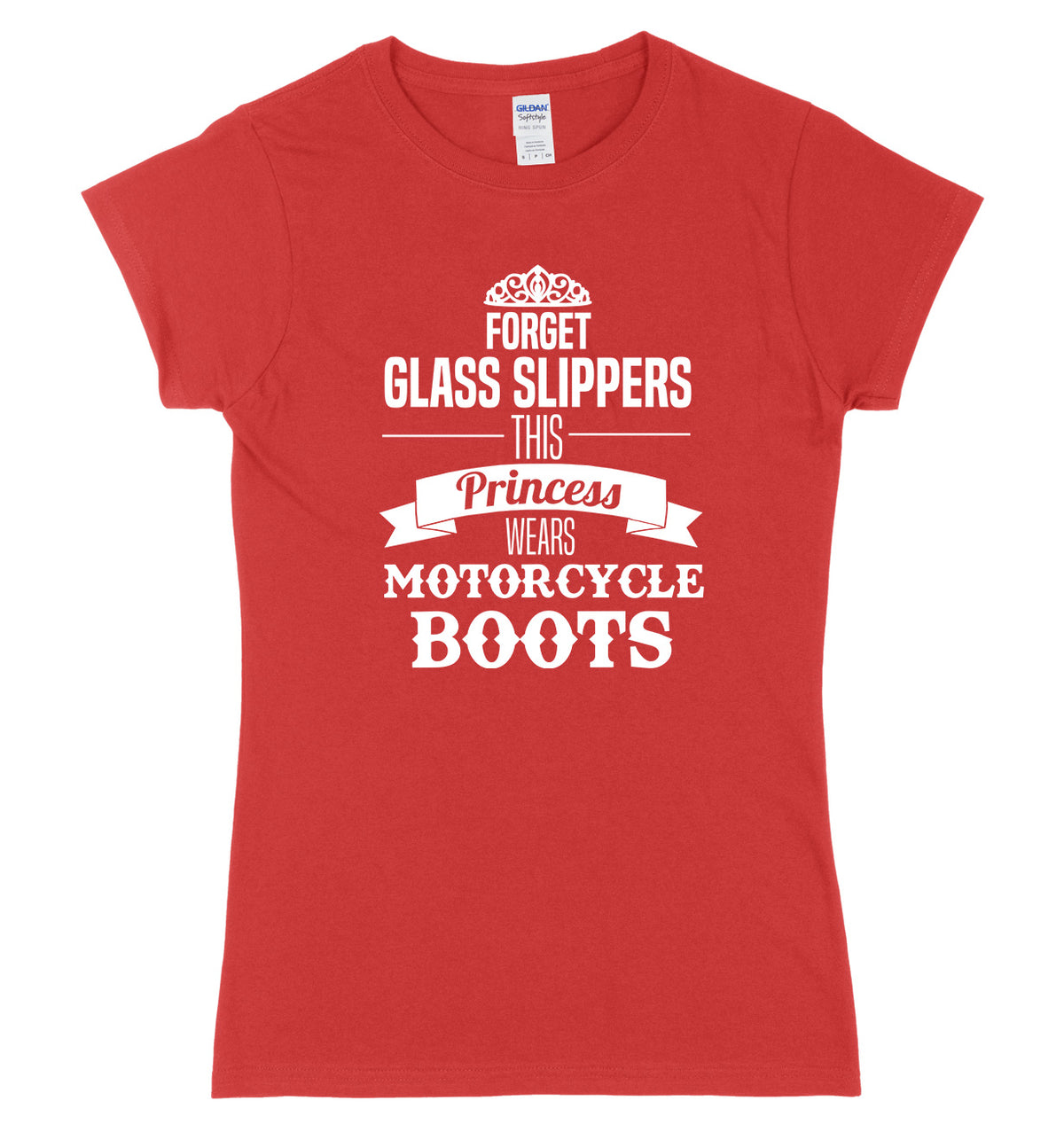 Forget Glass Slippers This Princess Wears Motorcycle Boots Womens Slim Fit T-Shirt