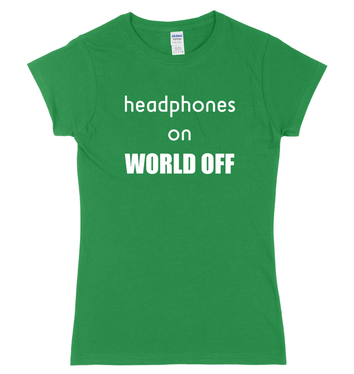 Headphones On World Off Womens Ladies Slim Fit T-Shirt