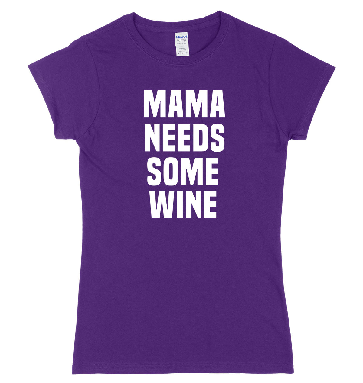Mama Needs Some Wine Womens Ladies Slim Fit T-Shirt