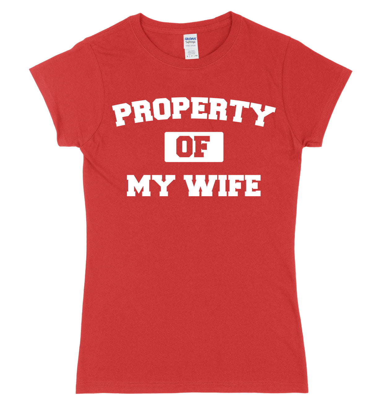 Property Of My Wife Womens Ladies Slim Fit T-Shirt