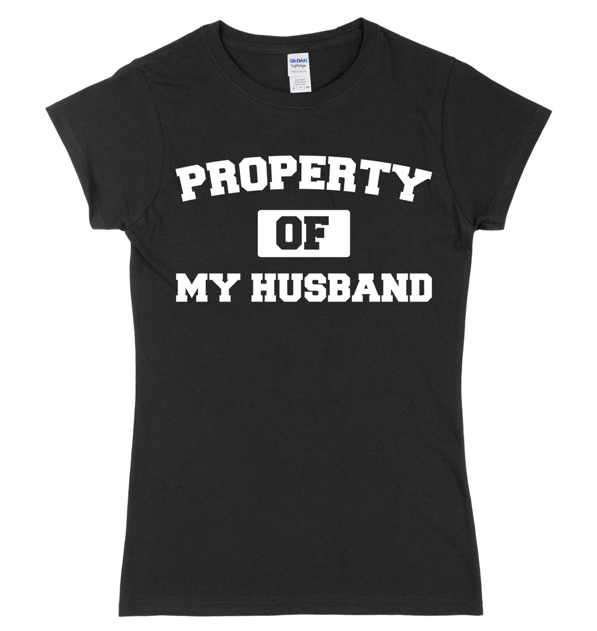 Property Of My Husband Womens Ladies Slim Fit T-Shirt