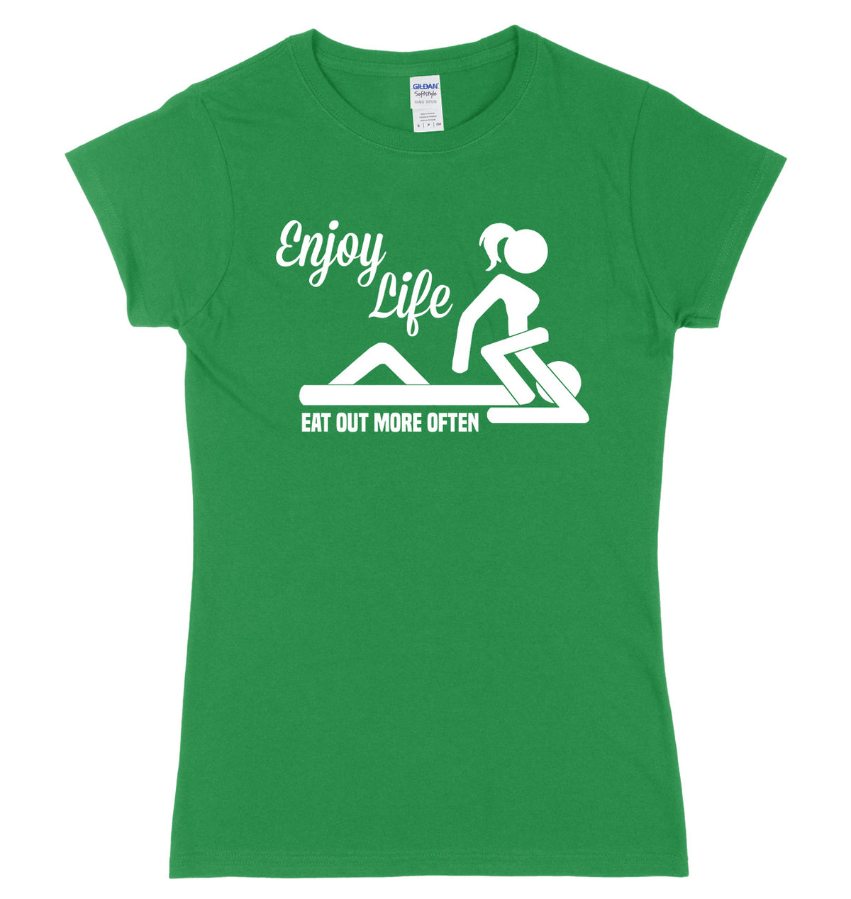 Enjoy Life Eat Out More Often Womens Slim Fit T-Shirt